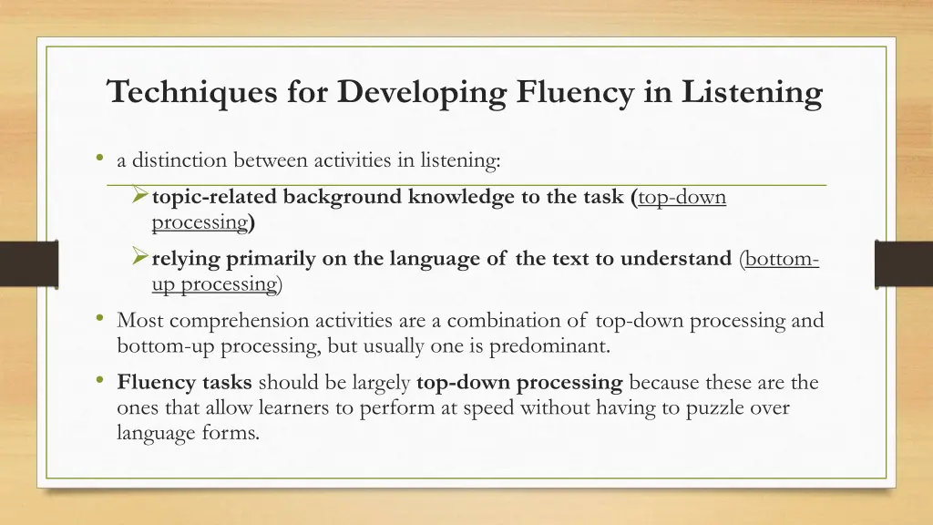 techniques for developing fluency in listening 1