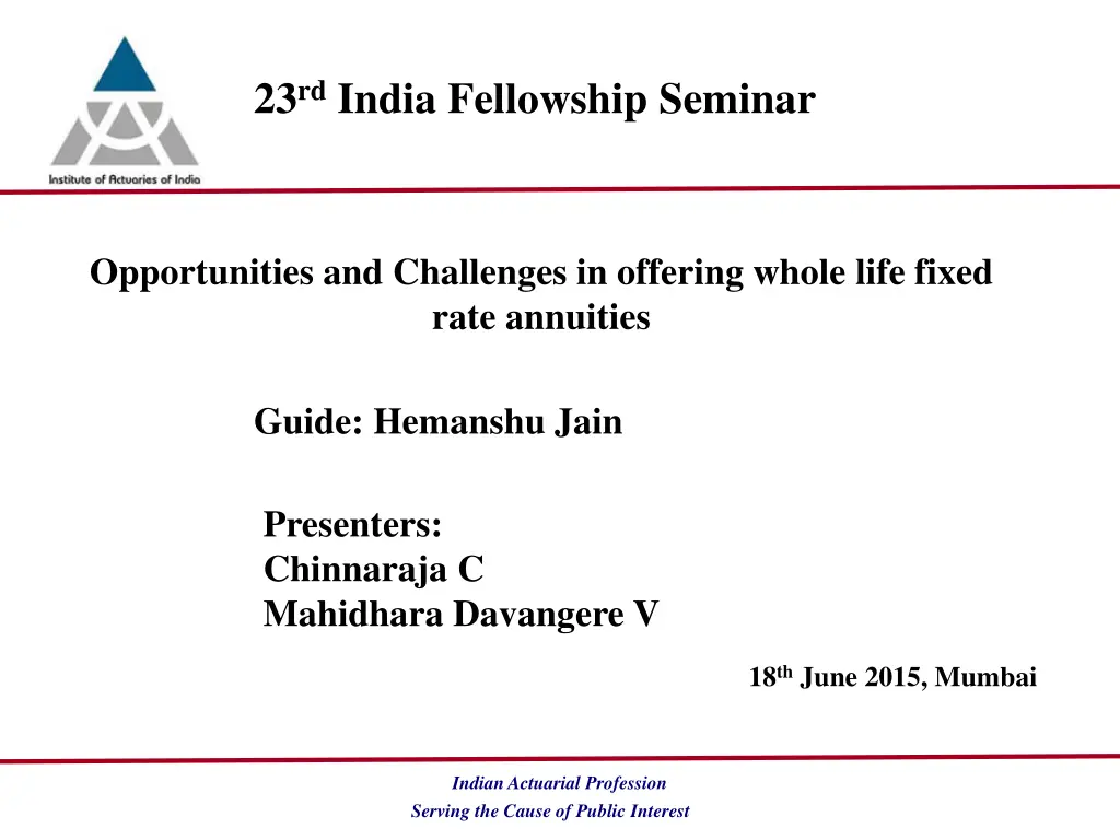 23 rd india fellowship seminar