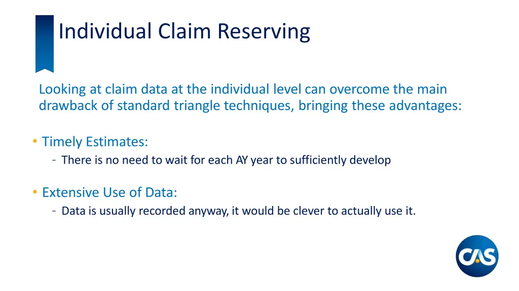 individual claim reserving