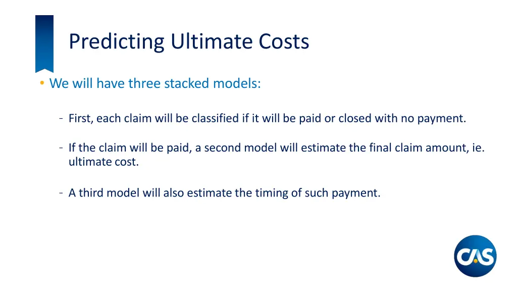 predicting ultimate costs