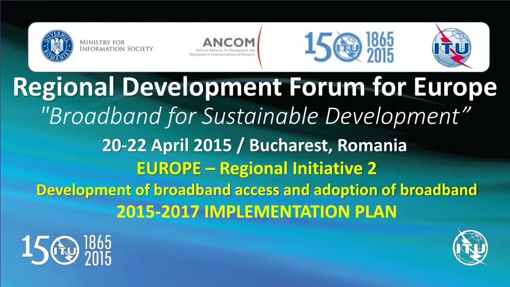 regional development forum for europe broadband