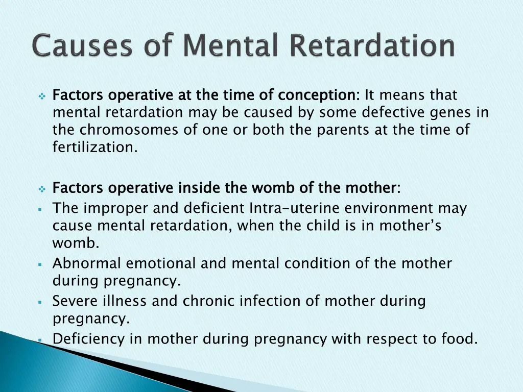 factors operative at the time of conception