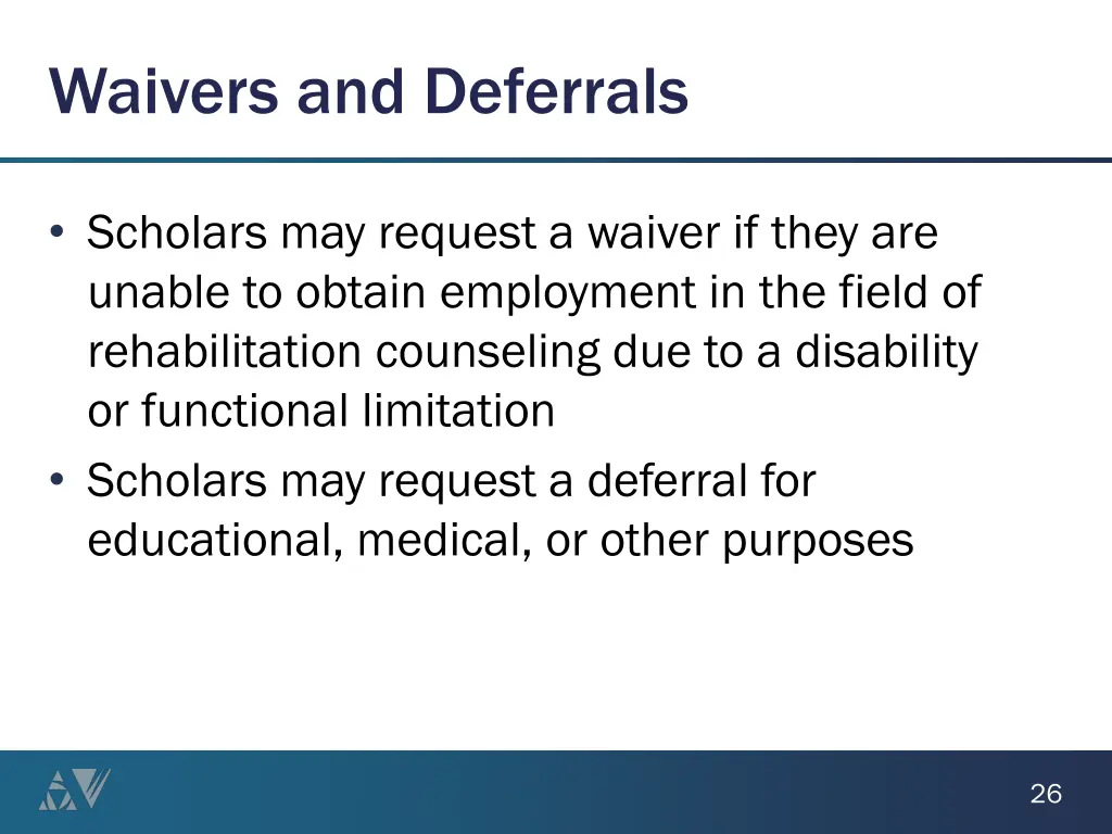 waivers and deferrals