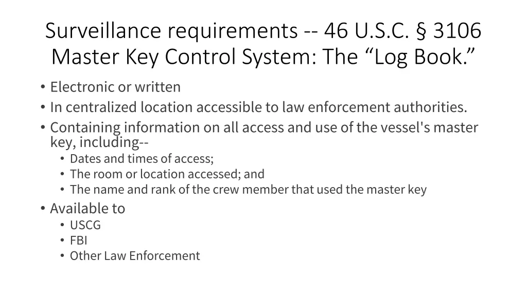 surveillance requirements 46 u s c 3106 master 1