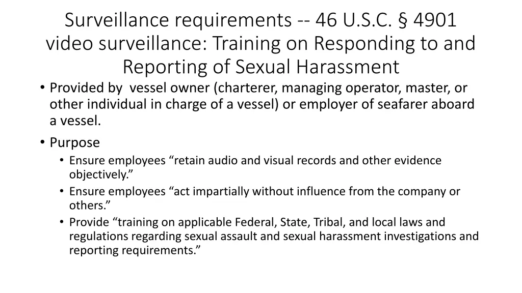surveillance requirements 46 u s c 4901 video 2