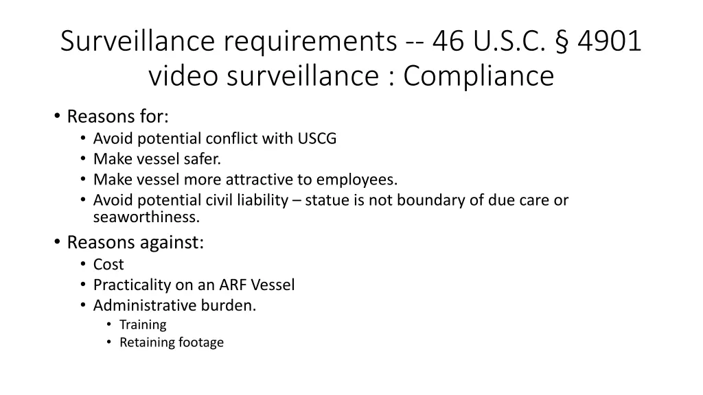 surveillance requirements 46 u s c 4901 video 5