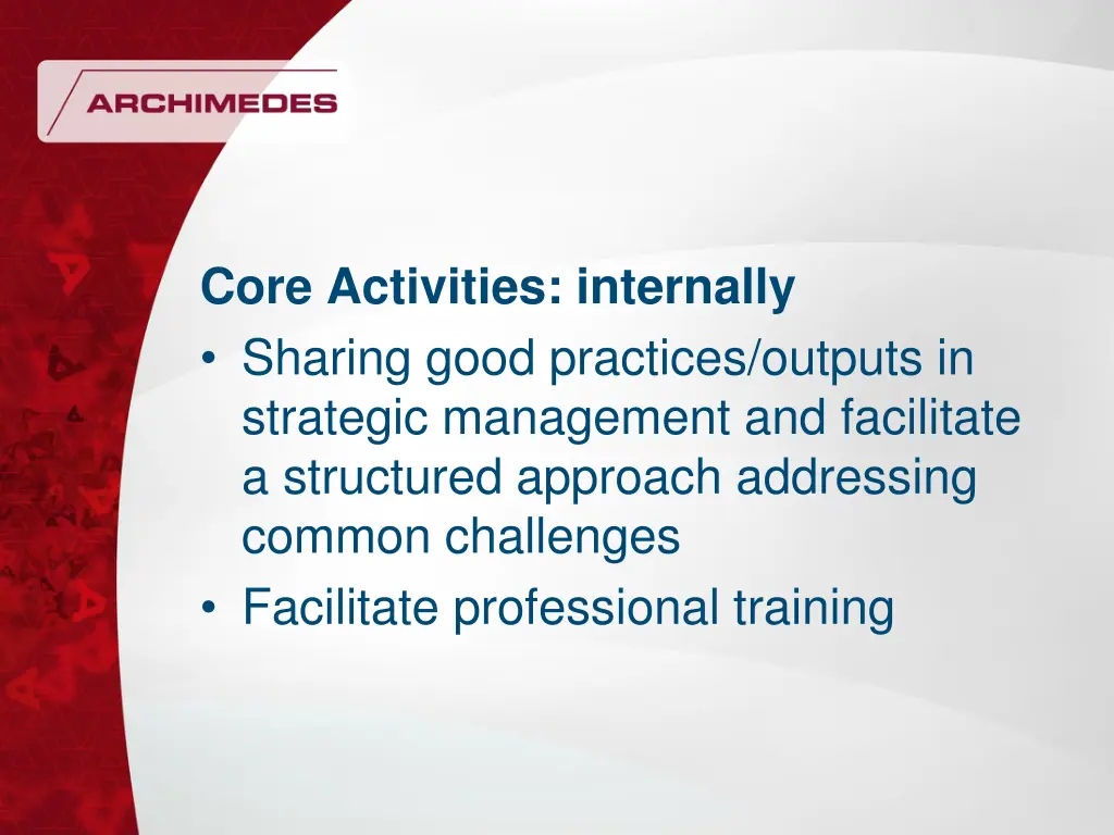 core activities internally sharing good practices