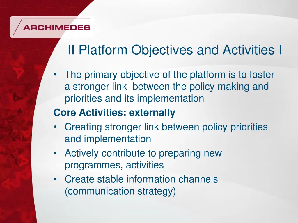 ii platform objectives and activities i