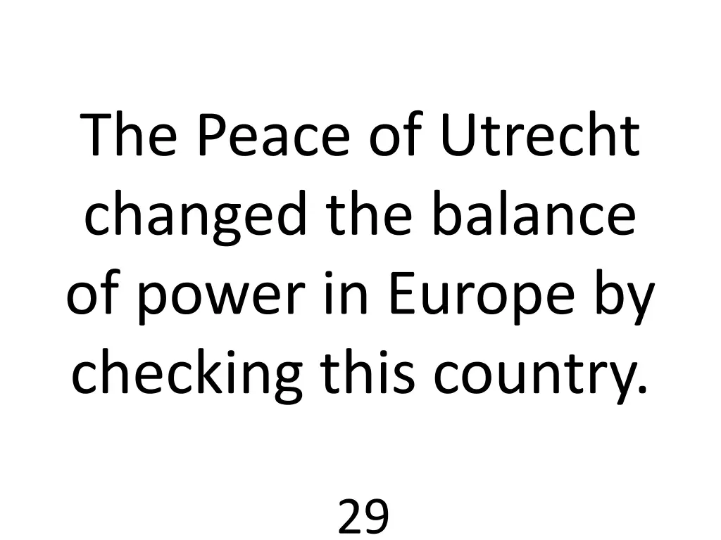 the peace of utrecht changed the balance of power