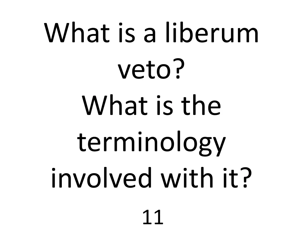 what is a liberum veto what is the terminology