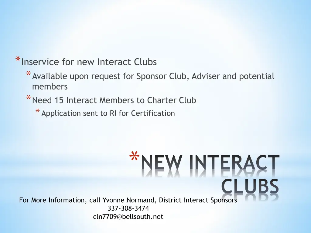 inservice for new interact clubs available upon