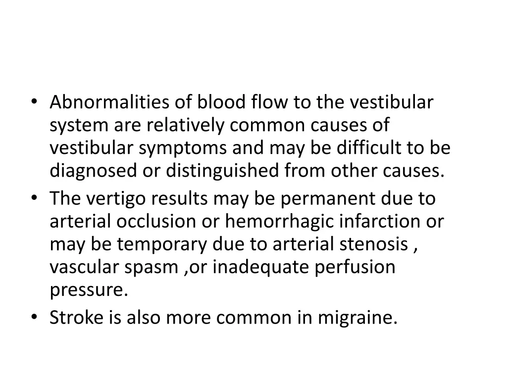 abnormalities of blood flow to the vestibular