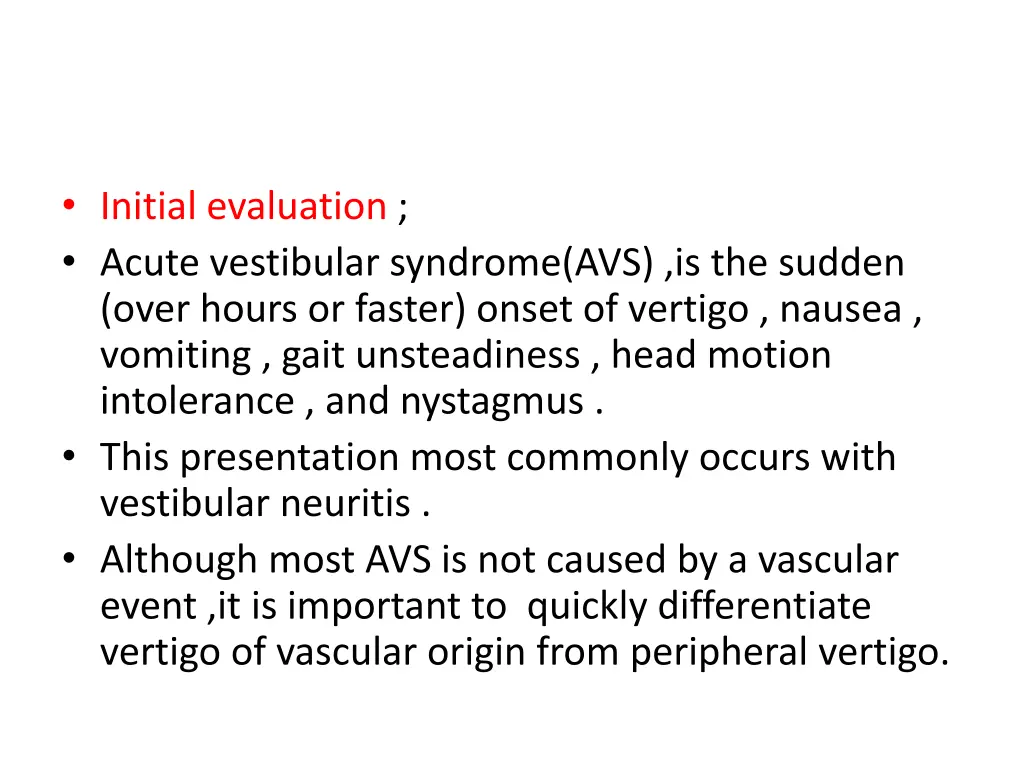 initial evaluation acute vestibular syndrome