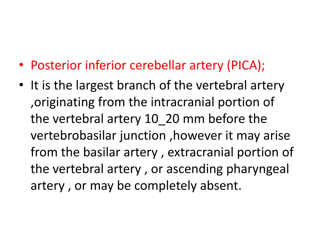 posterior inferior cerebellar artery pica