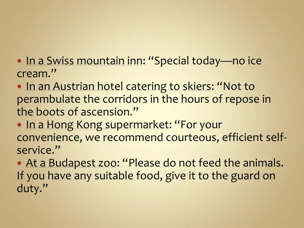 in a swiss mountain inn special today