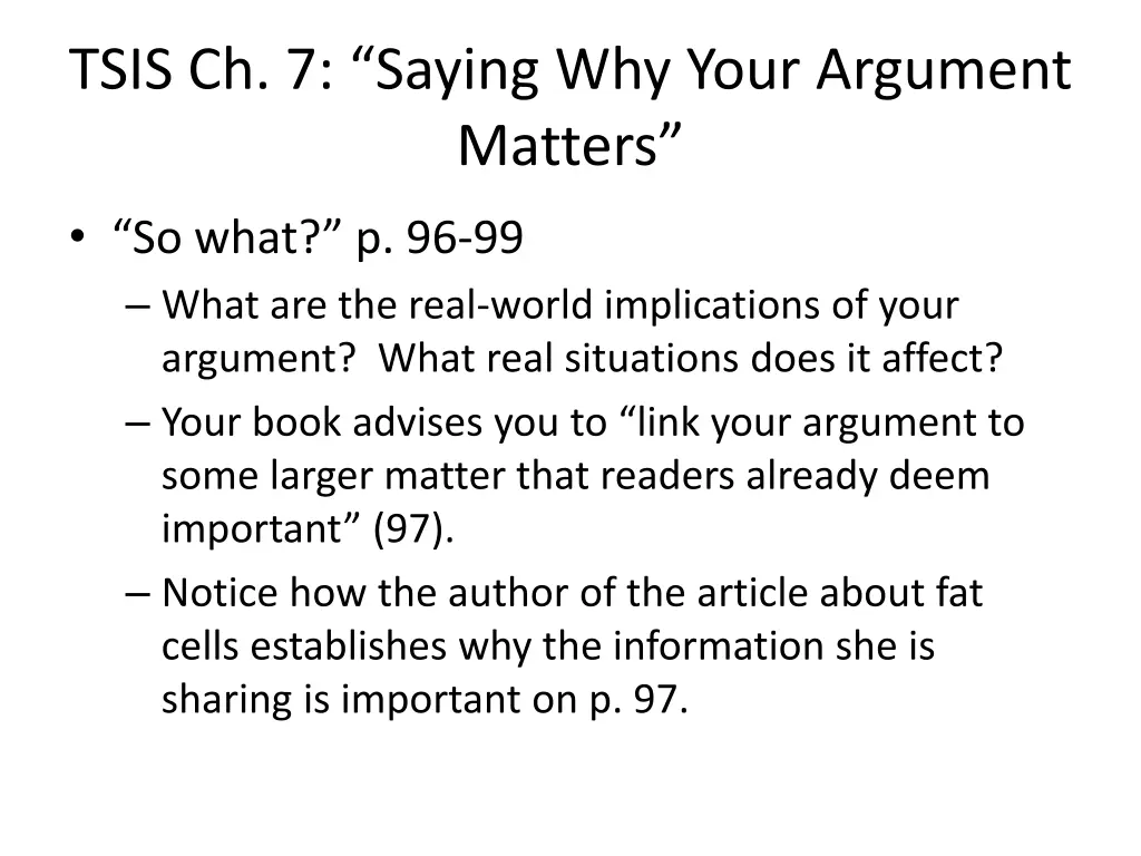 tsis ch 7 saying why your argument matters 1