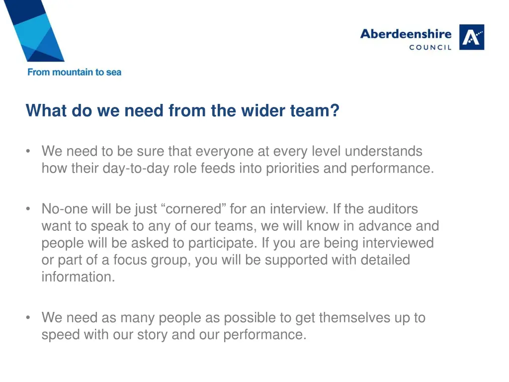 what do we need from the wider team