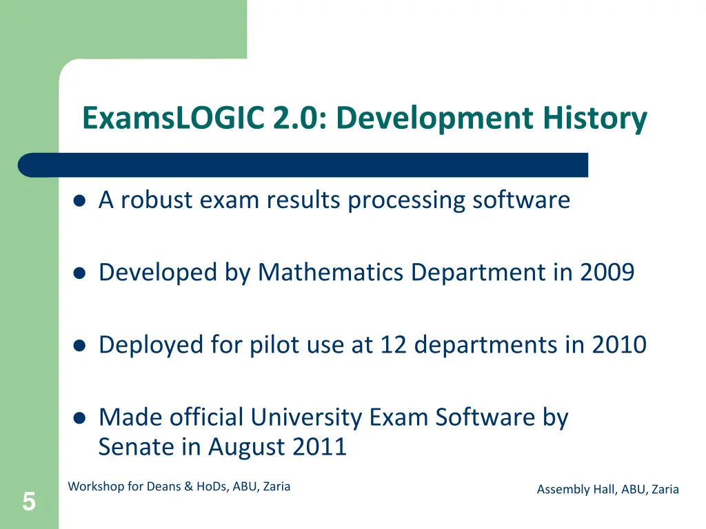examslogic 2 0 development history