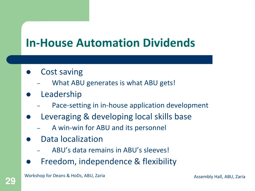 in house automation dividends