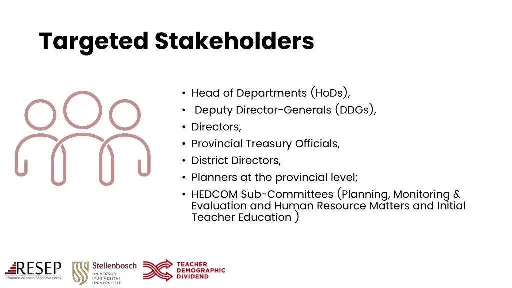 targeted stakeholders