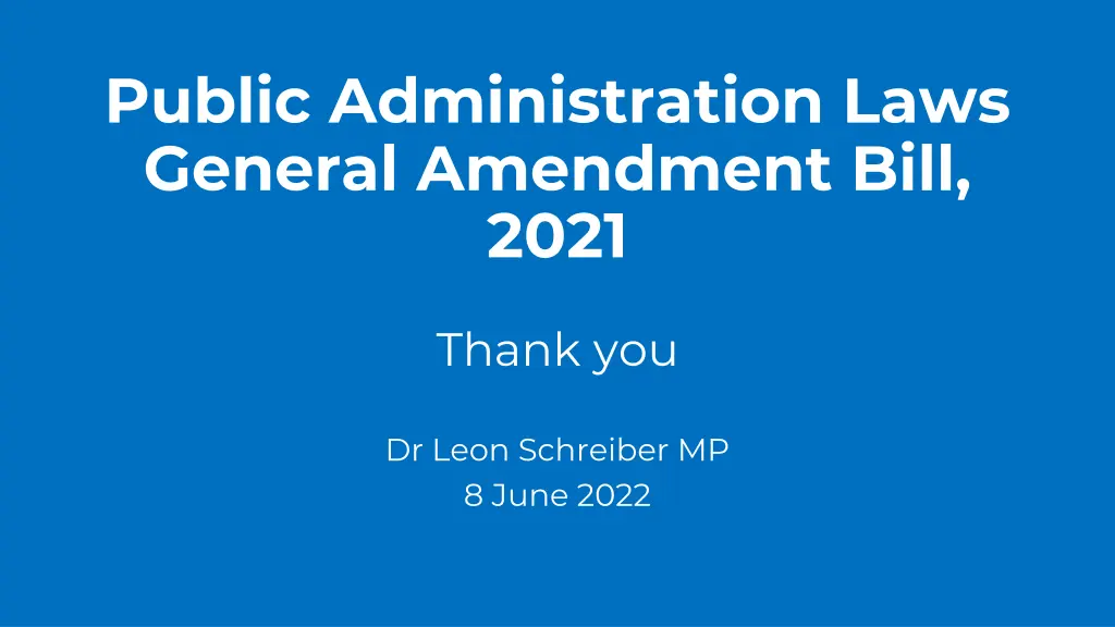 public administration laws general amendment bill 1