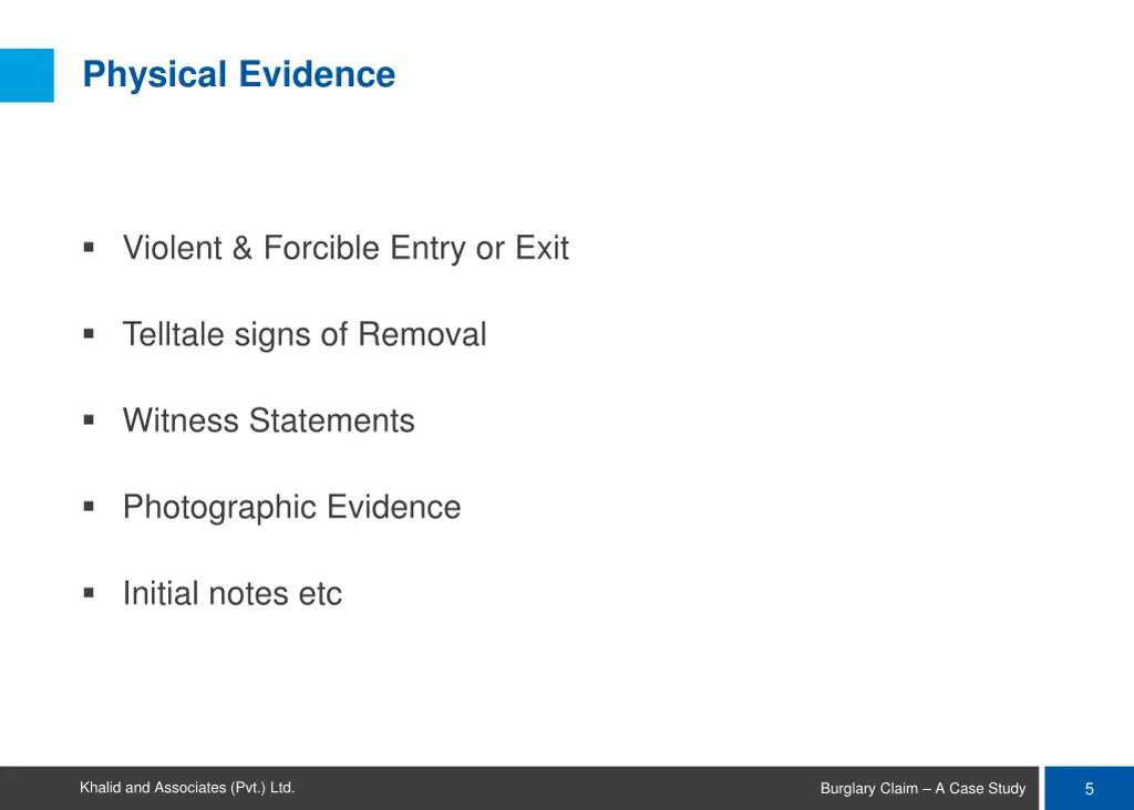 physical evidence