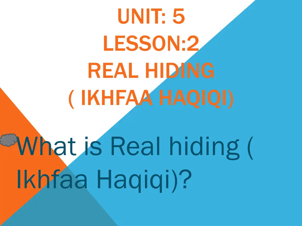 unit 5 lesson 2 real hiding ikhfaa haqiqi