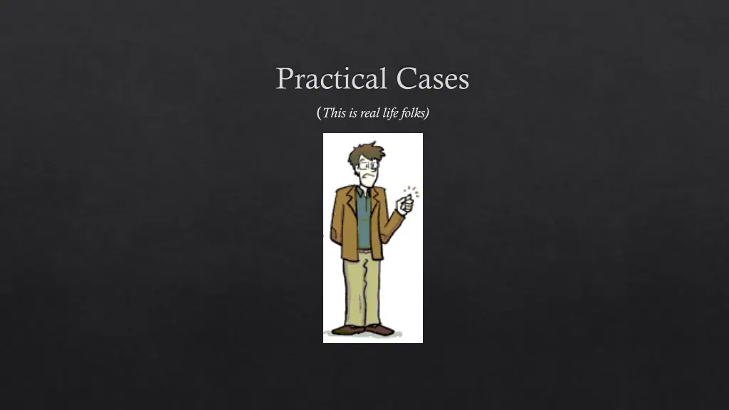 practical cases