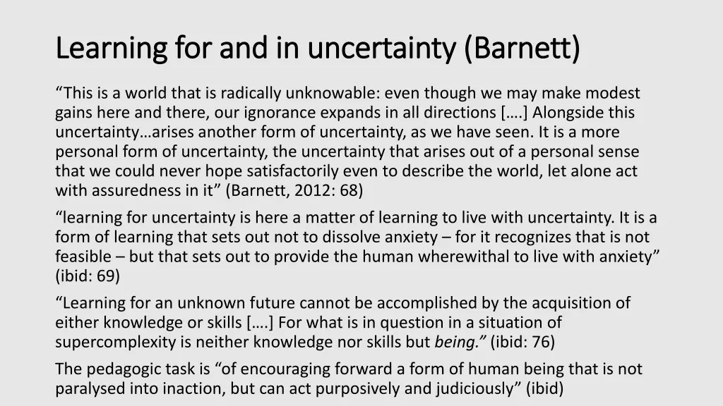 learning for and in uncertainty barnett learning