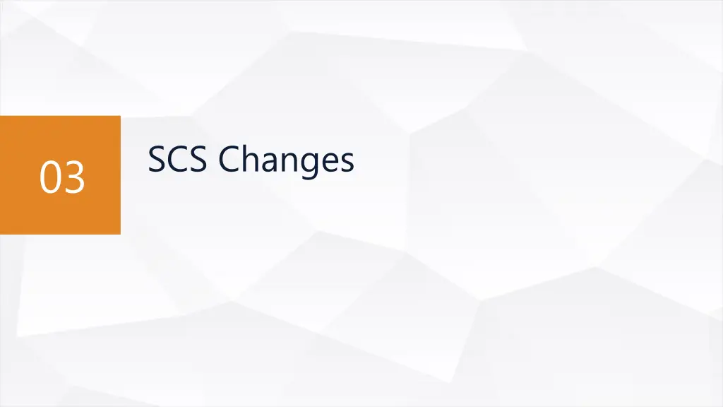 scs changes