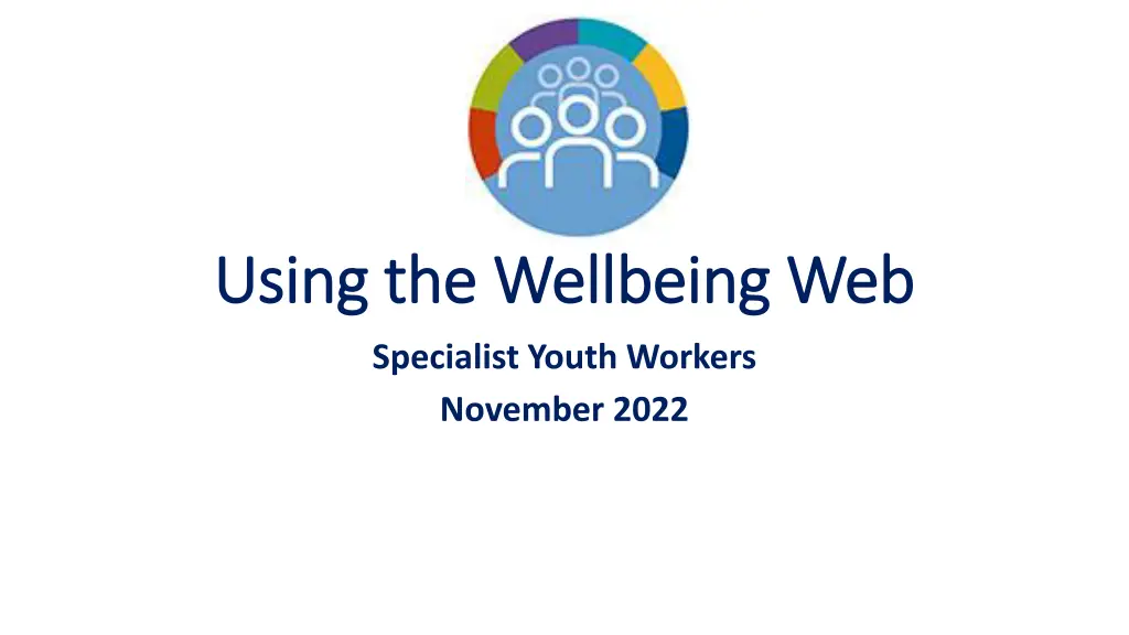 using the wellbeing web using the wellbeing web