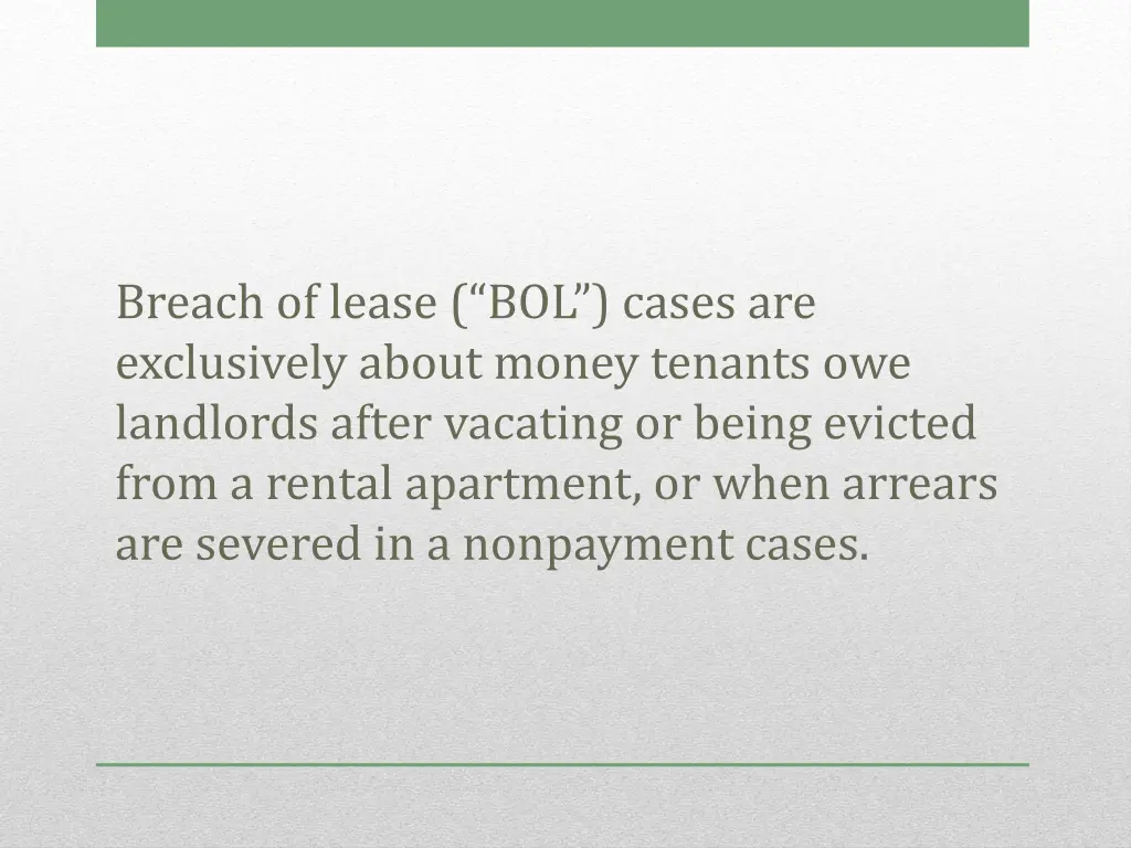 breach of lease bol cases are exclusively about