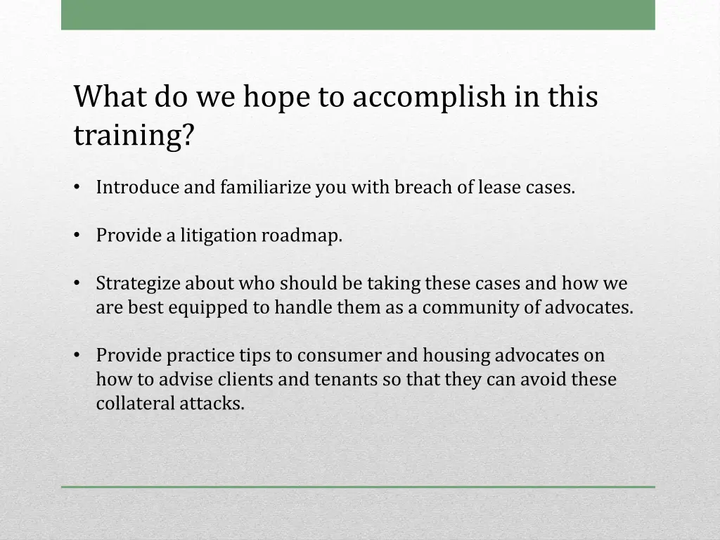 what do we hope to accomplish in this training