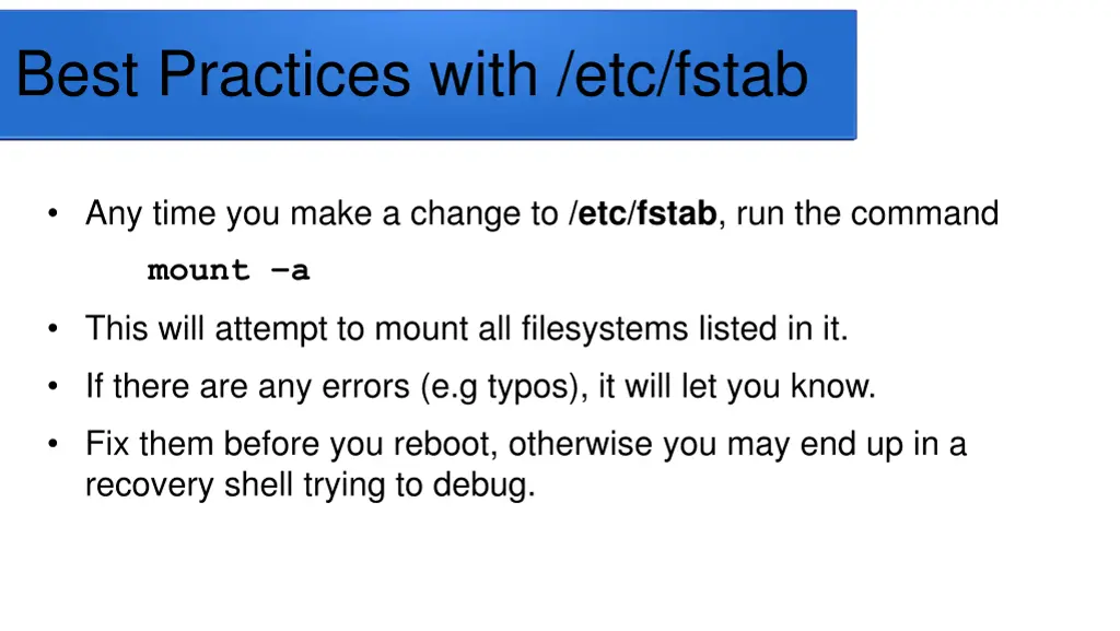 best practices with etc fstab