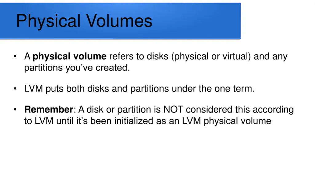 physical volumes