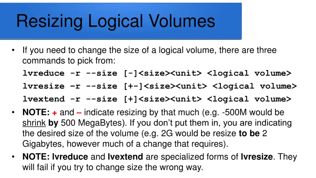 resizing logical volumes