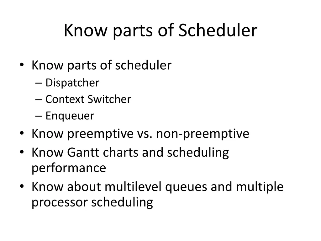 know parts of scheduler