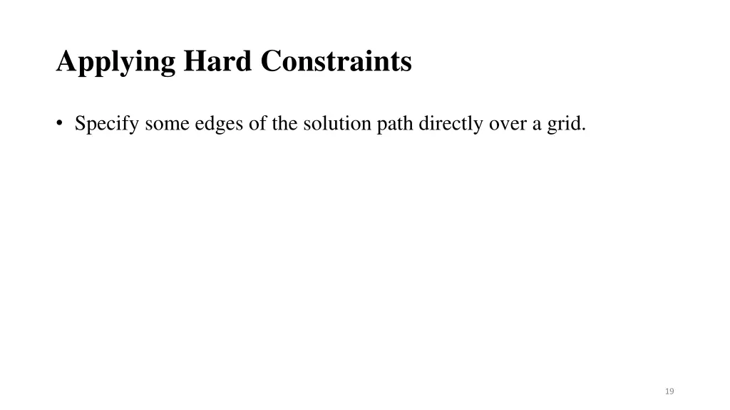 applying hard constraints