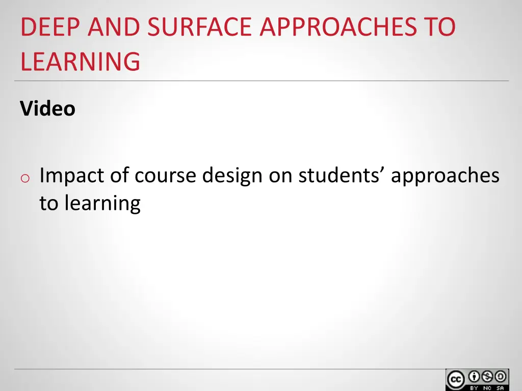 deep and surface approaches to learning