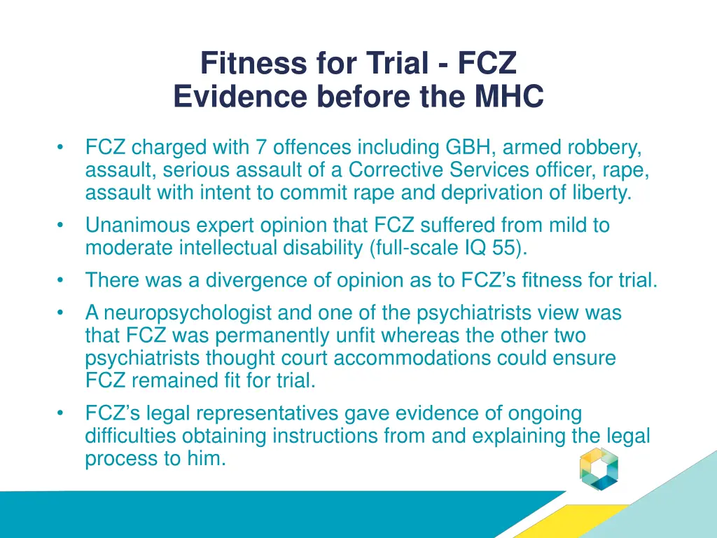 fitness for trial fcz evidence before the mhc