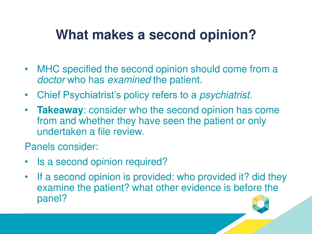 what makes a second opinion