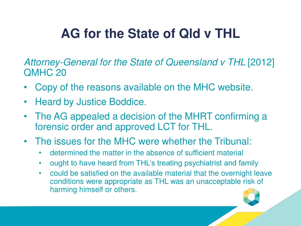 ag for the state of qld v thl