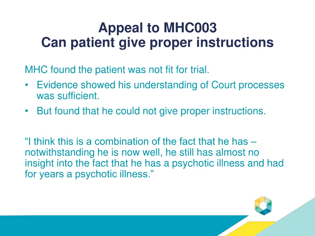 appeal to mhc003 can patient give proper