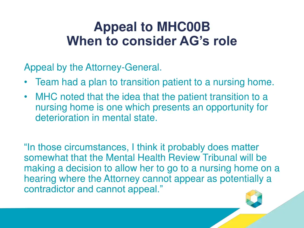 appeal to mhc00b when to consider ag s role