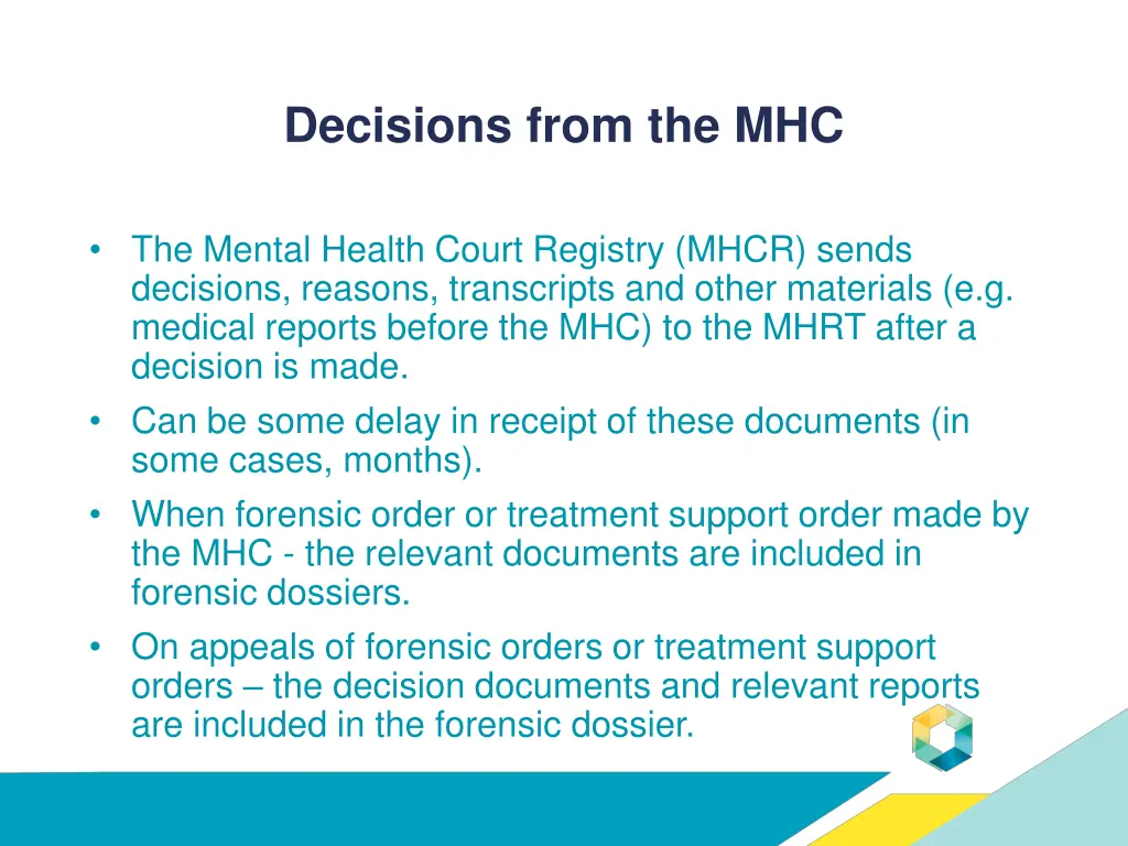 decisions from the mhc