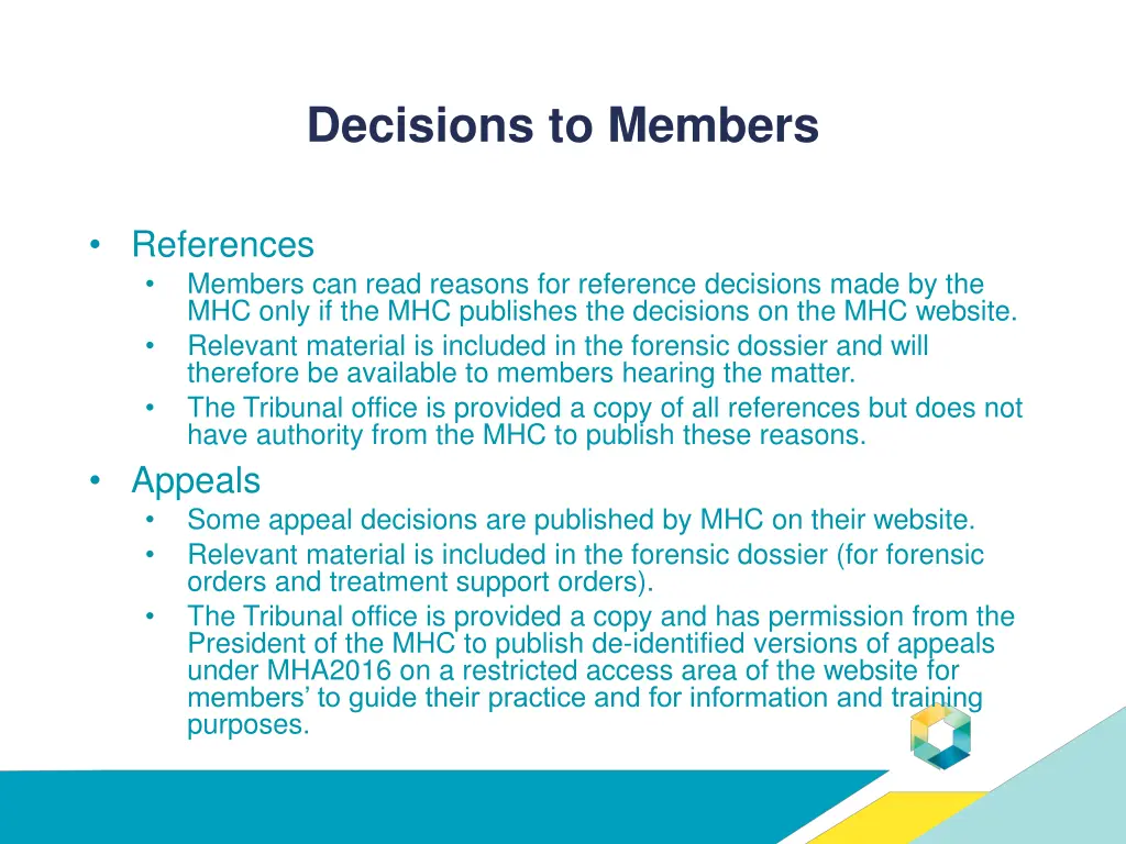 decisions to members