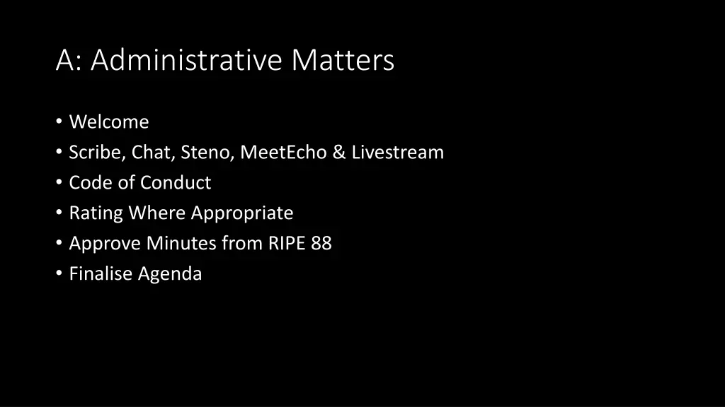 a administrative matters
