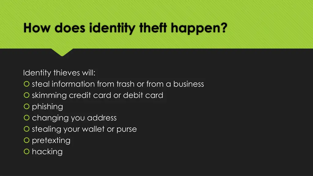 how does identity theft happen 1