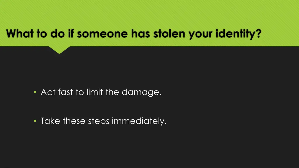 what to do if someone has stolen your identity