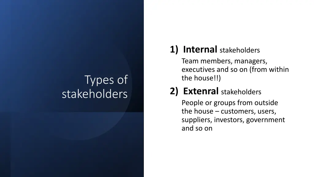 1 internal stakeholders team members managers